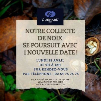 Notre collecte de Noix se poursuit le 15 avril prochain !