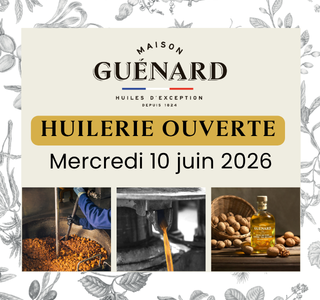 Huilerie ouverte - Juin 2026 - Inscrivez-vous ! 