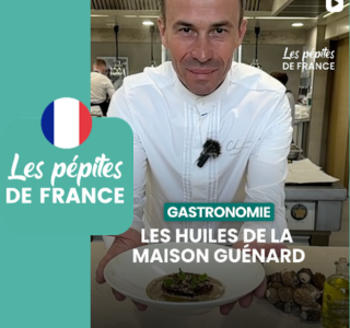 Maison Guénard : une Pépite de France ! 